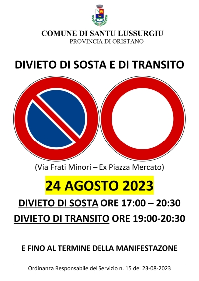DIVIETO DI TRANSITO E DI SOSTA - PIAZZA MERCATO E VIA FRATI MINORI DEL 24-08-203